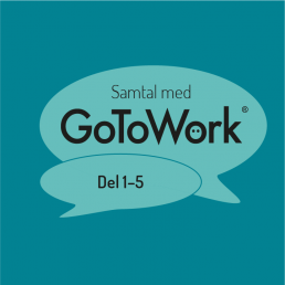 Logotyp Samtal med GoToWork del 1-5